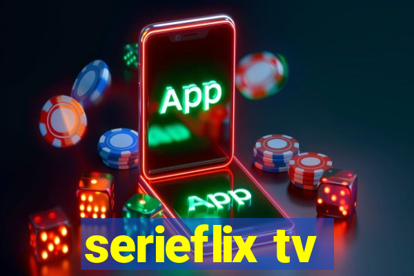 serieflix tv